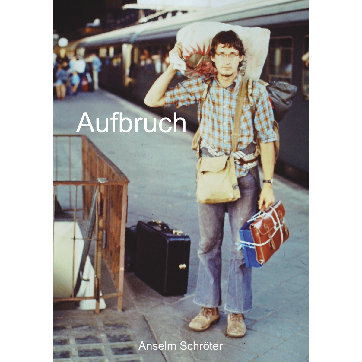 Aufbruch: Erinnerungen an eine bewegte Jugend (Capa mole) 1