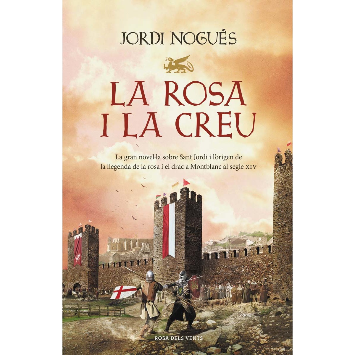 La rosa i la creu(Tapa dura) 1