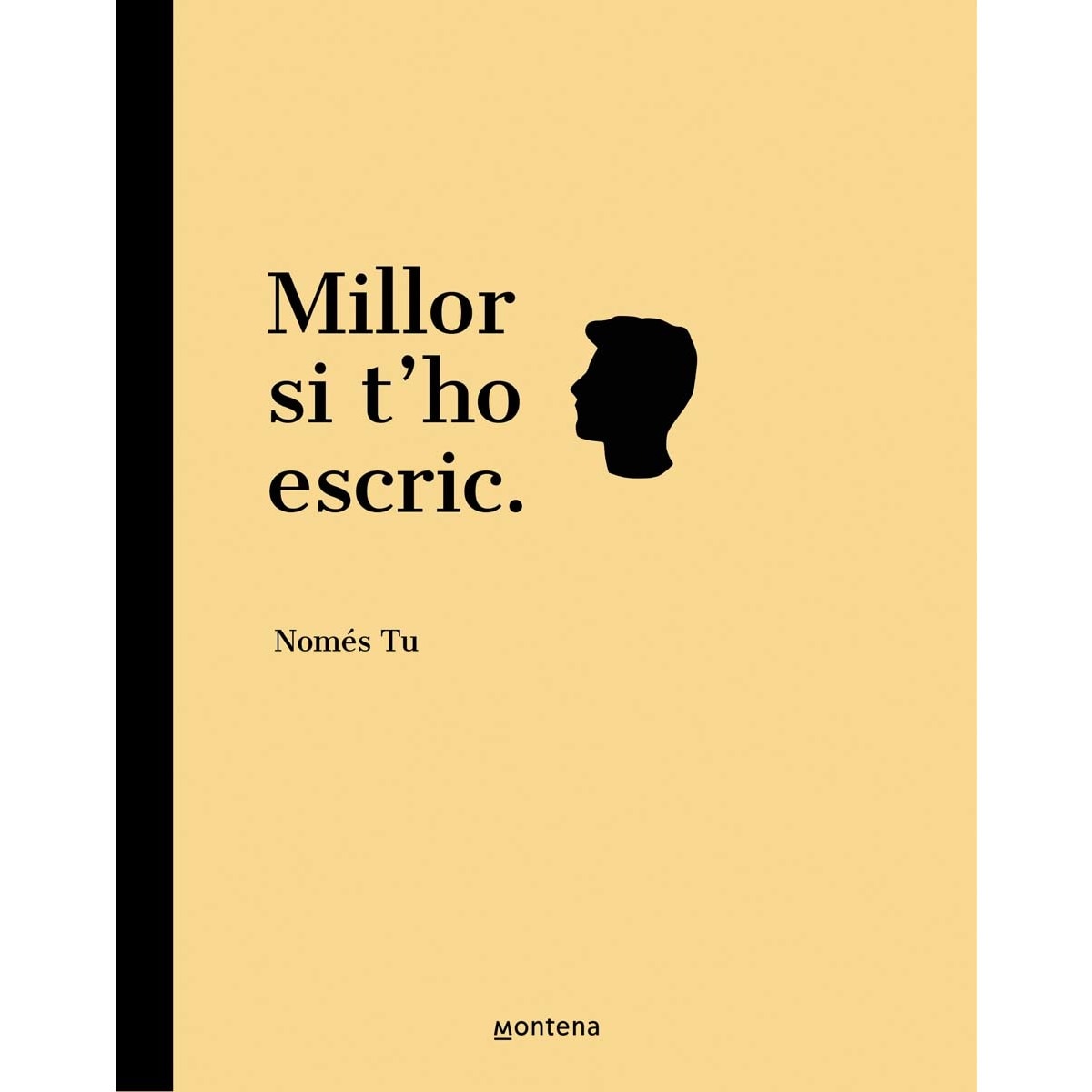 Millor si t'ho escric(Tapa blanda) 1