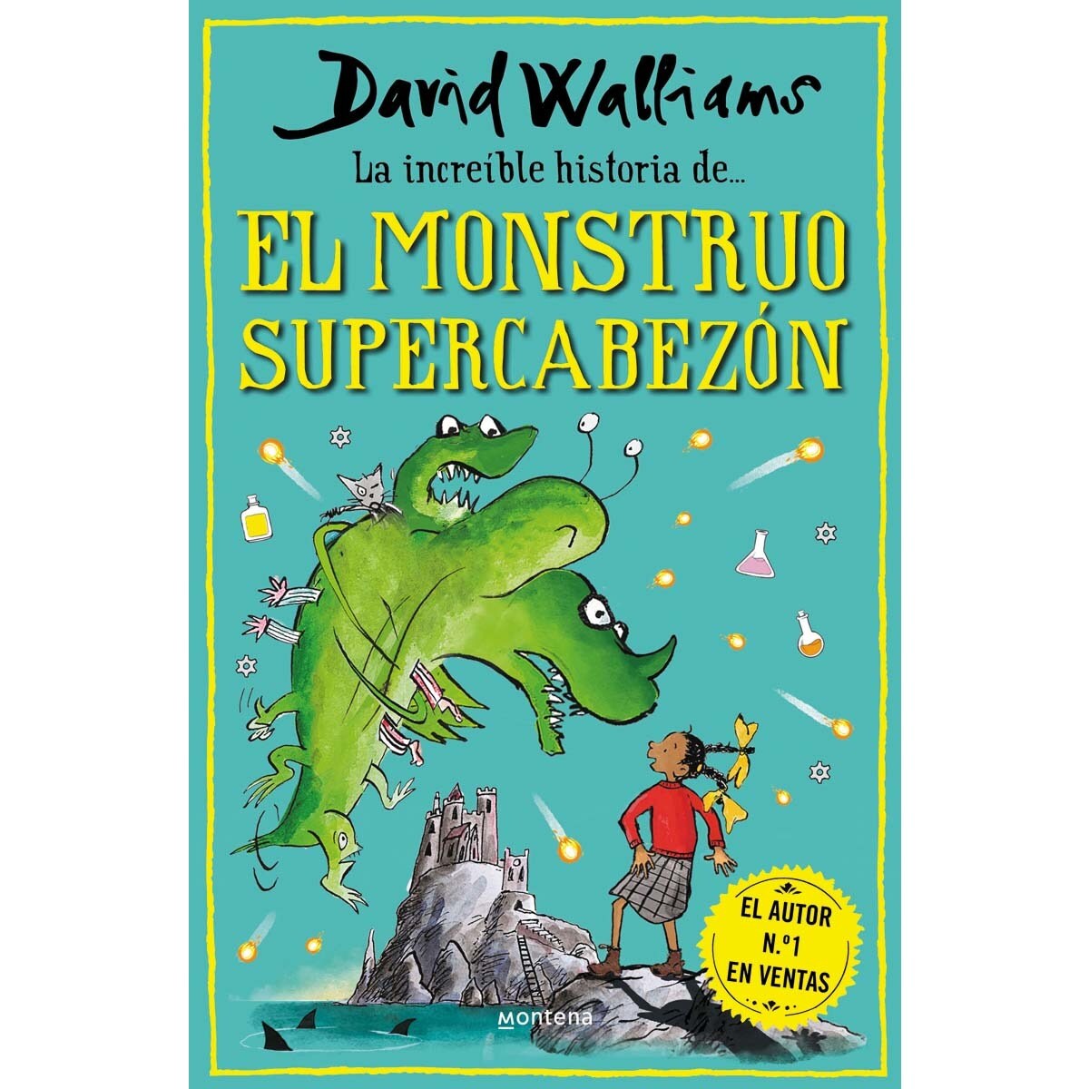 La increíble historia de... El monstruo supercabezón (Tapa dura