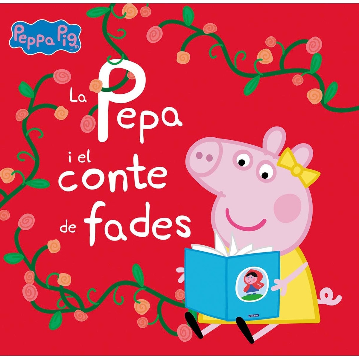 Peppa Pig. Un conte - La Pepa i el conte de fades (Capa dura) 1