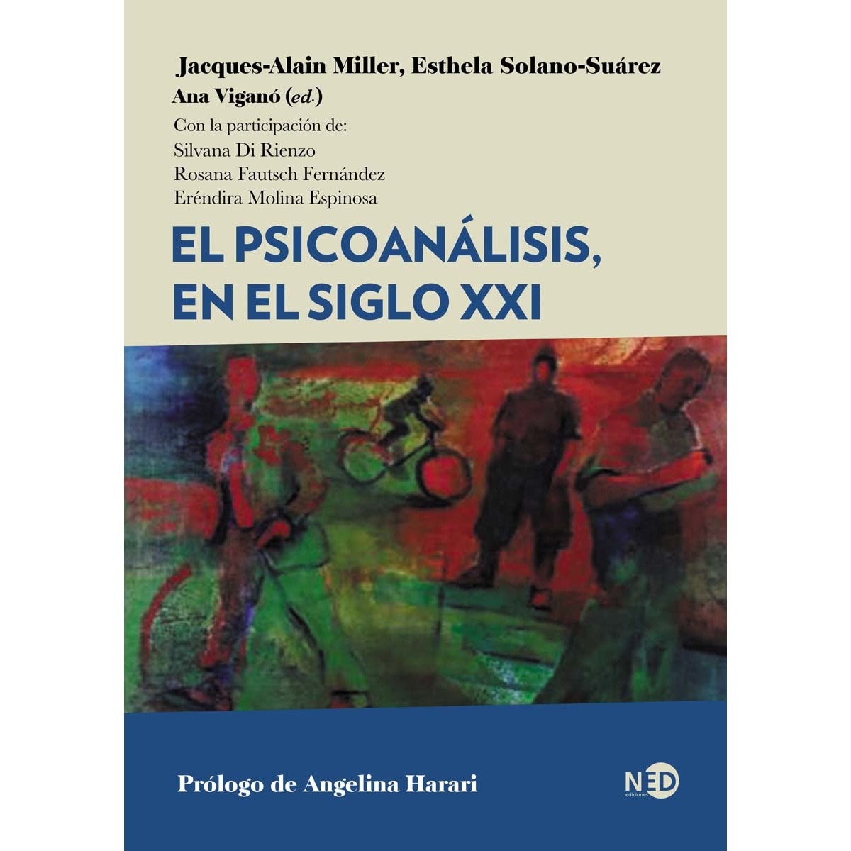 Imagen 0 de El psicoanálisis, en el siglo xxi (Tapa blanda)