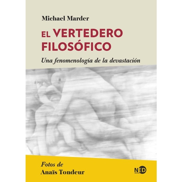 Imagen 0 de El vertedero filosófico: Una fenomenología de la devastación (Tapa blanda)