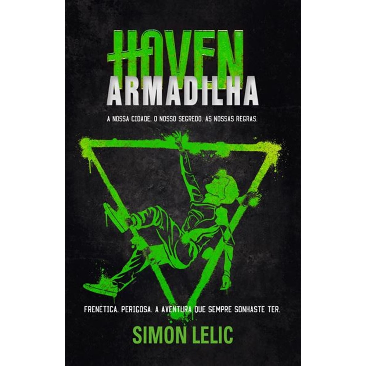 HAVEN: ARMADILHA 1