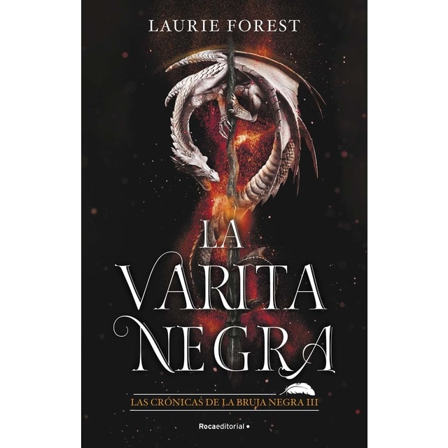 Imagen 0 de La Varita Negra (Las Crónicas de la Bruja Negra 3)  (Tapa blanda con solapas)