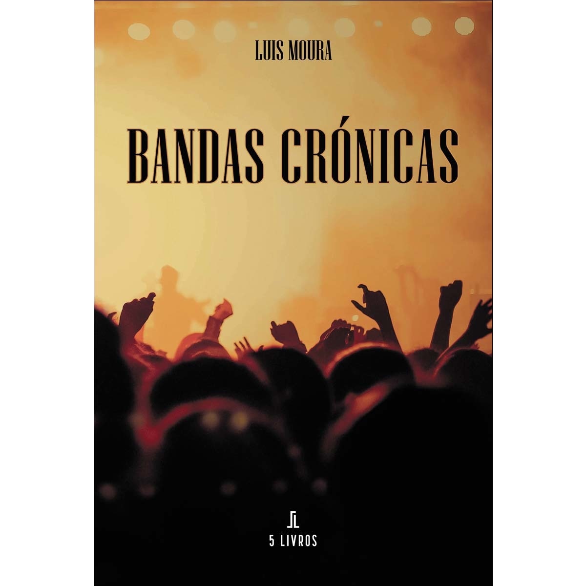 Bandas Crónicas 1