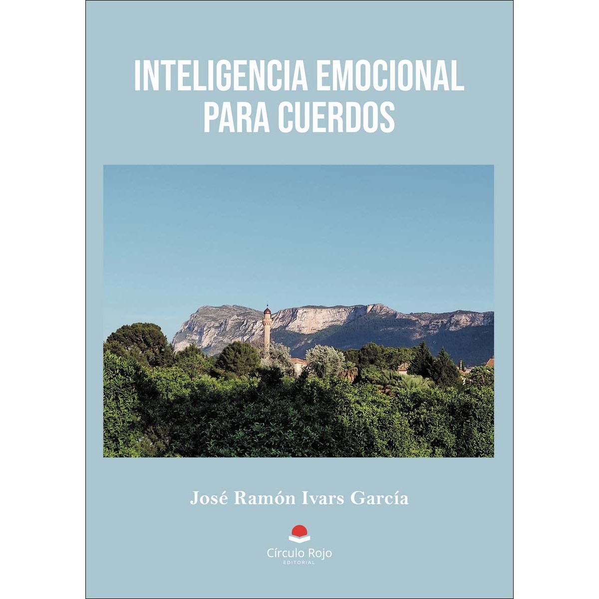 Inteligencia emocional para cuerdos(Tapa blanda) 1