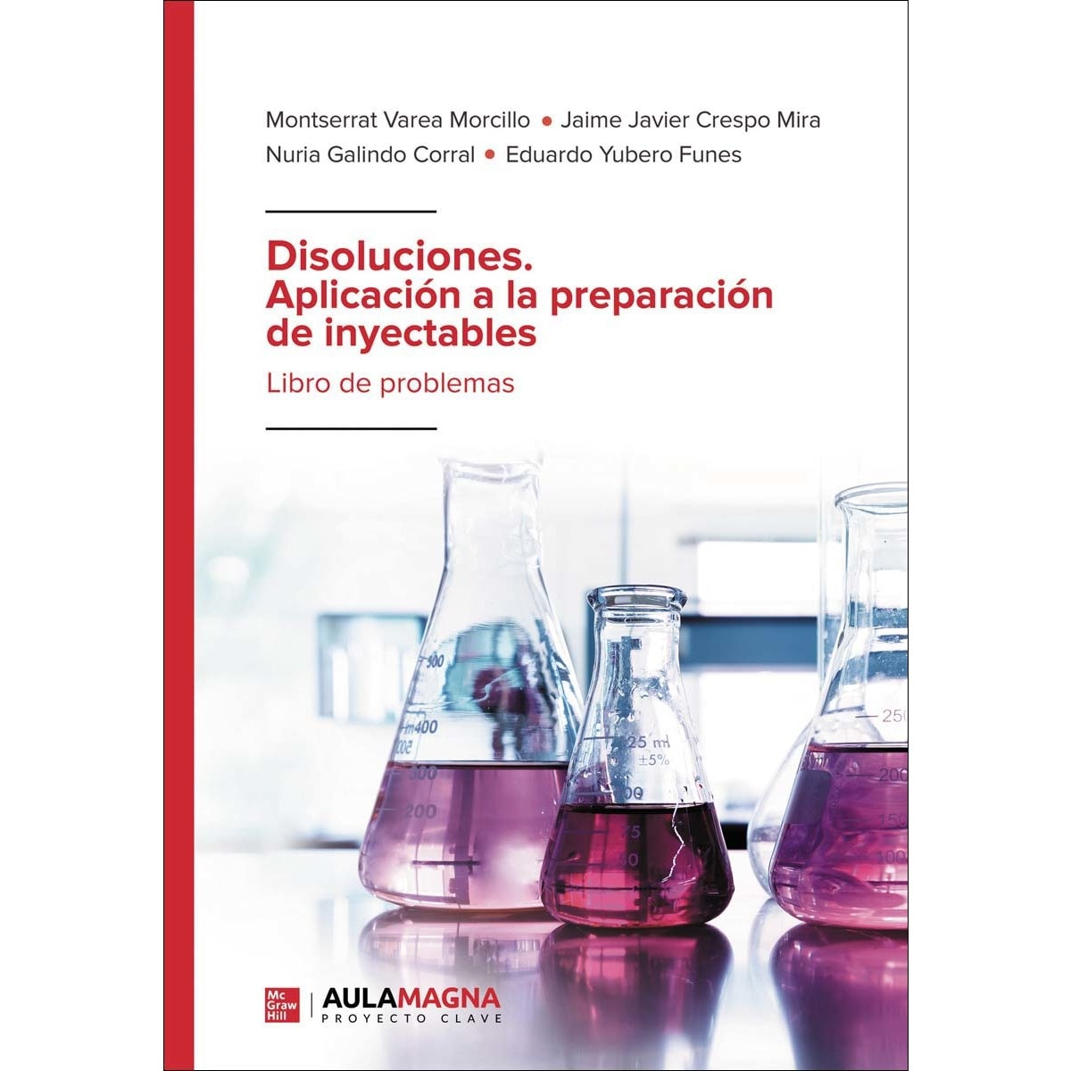 Disoluciones. Aplicación a la preparación de inyectables (Capa mole) 1