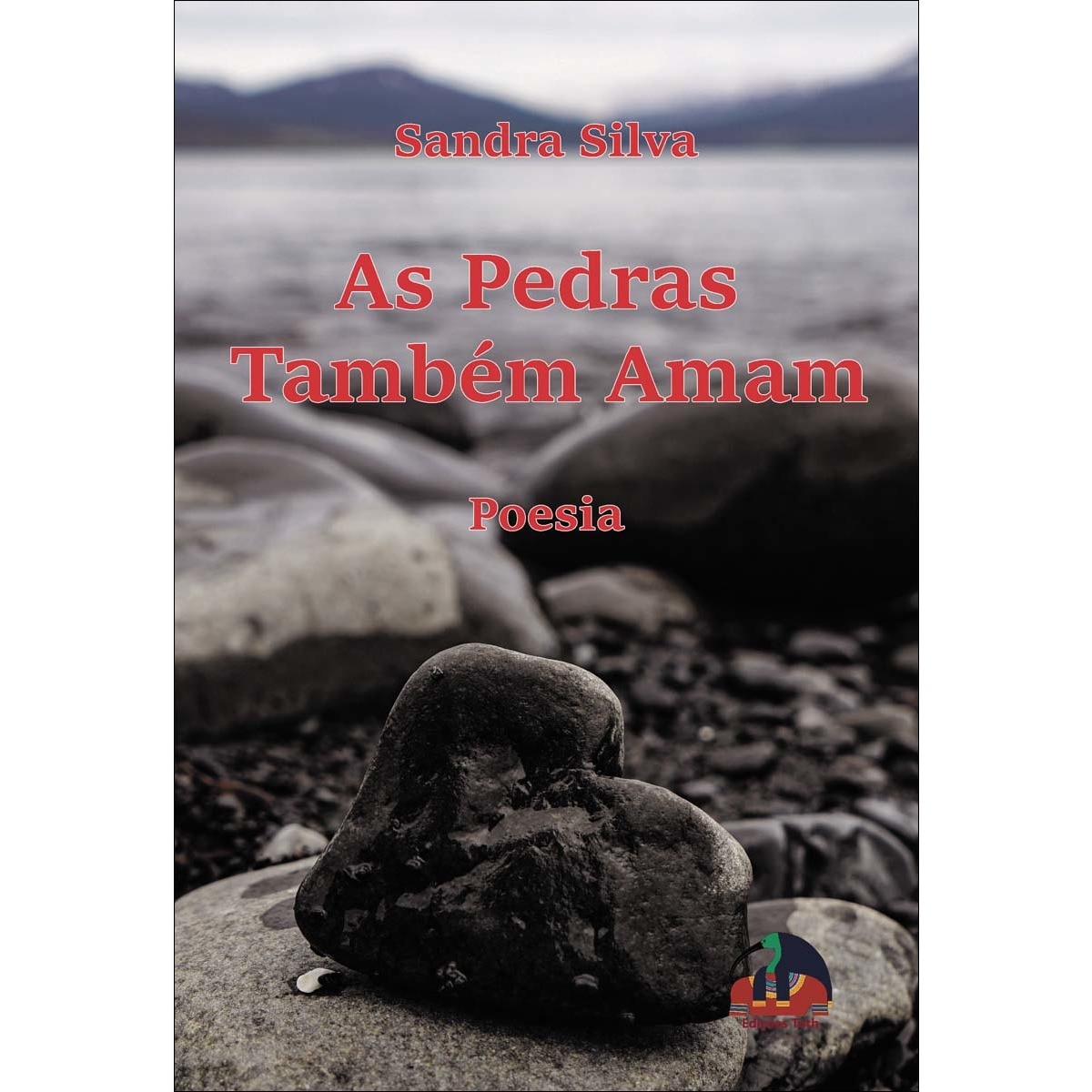 As Pedras Também Amam 1
