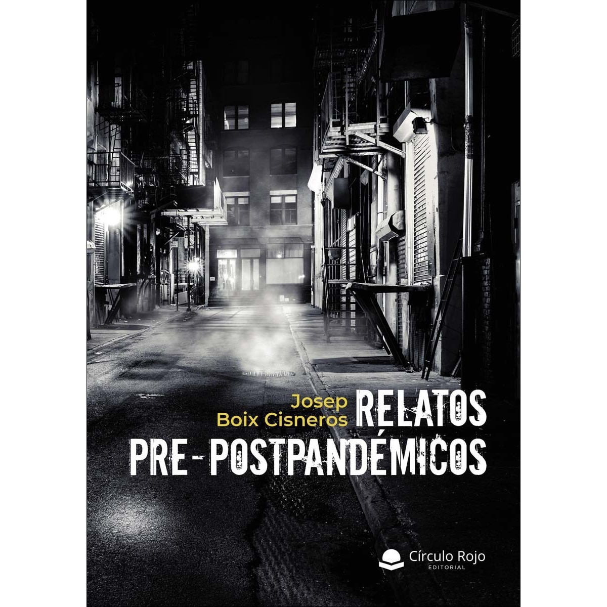 Relatos Pre-postpandémicos (Capa mole) 1