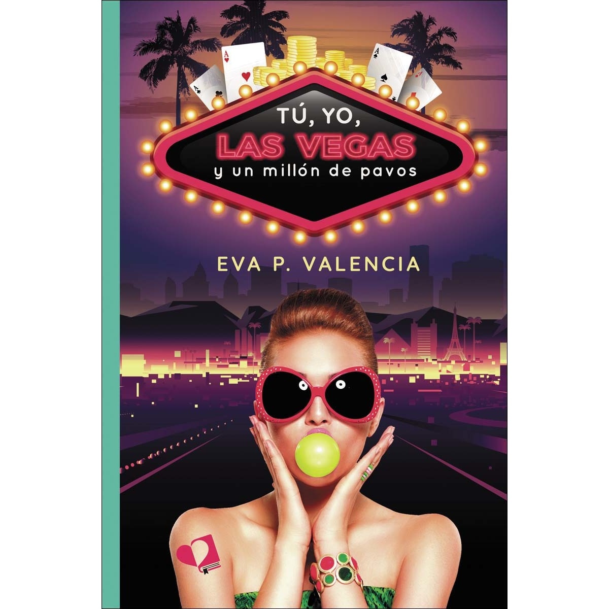 Imagem 0 de Tú, yo, las vegas y un millón de pavos(Tapa blanda)