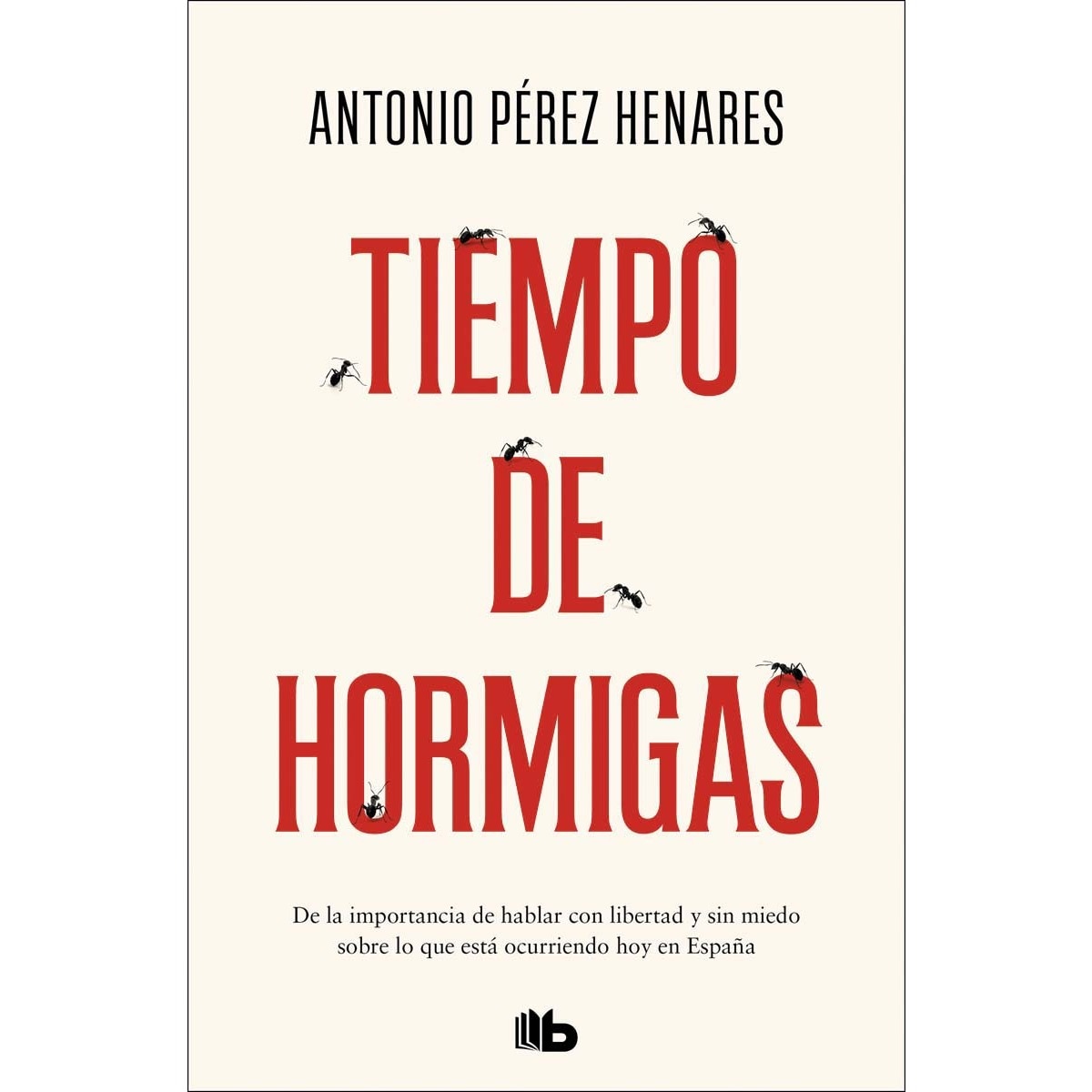 Tiempo de hormigas(Tapa blanda) 1