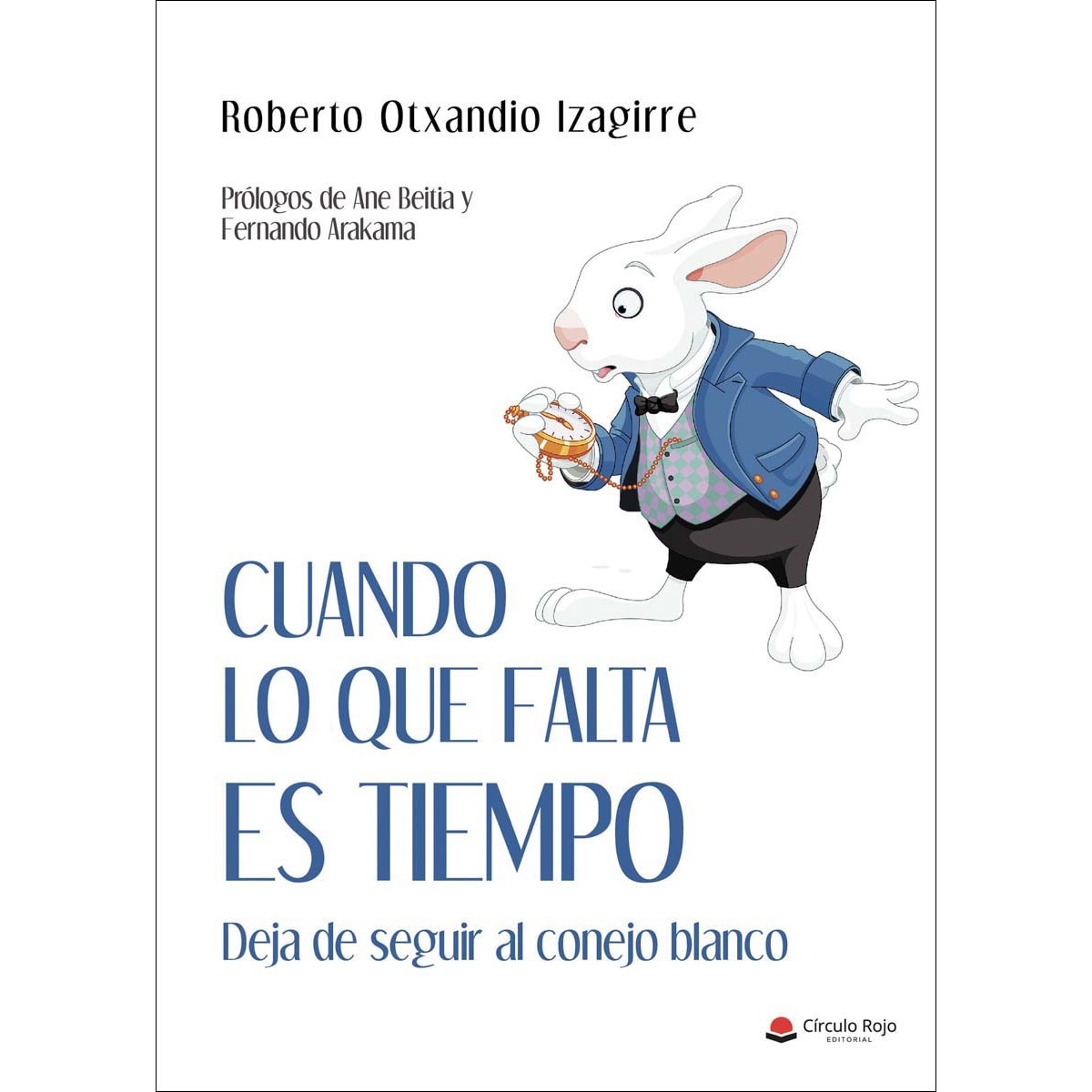 Imagem 0 de Cuando lo que falta es tiempo(Tapa blanda)