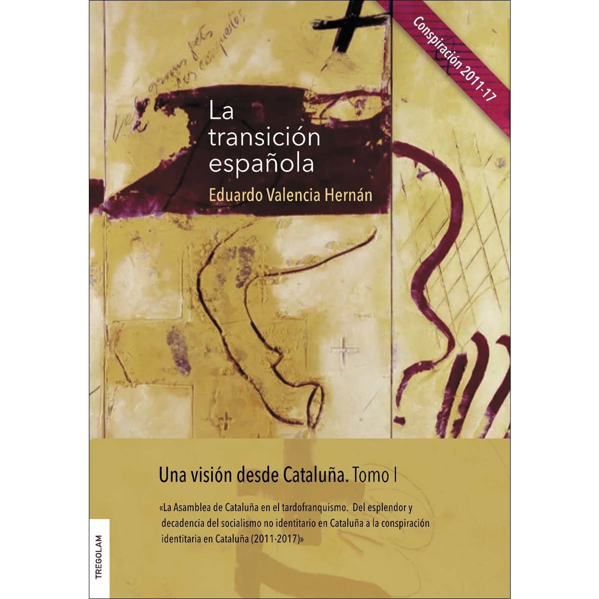 La transición española. Tomo I 1