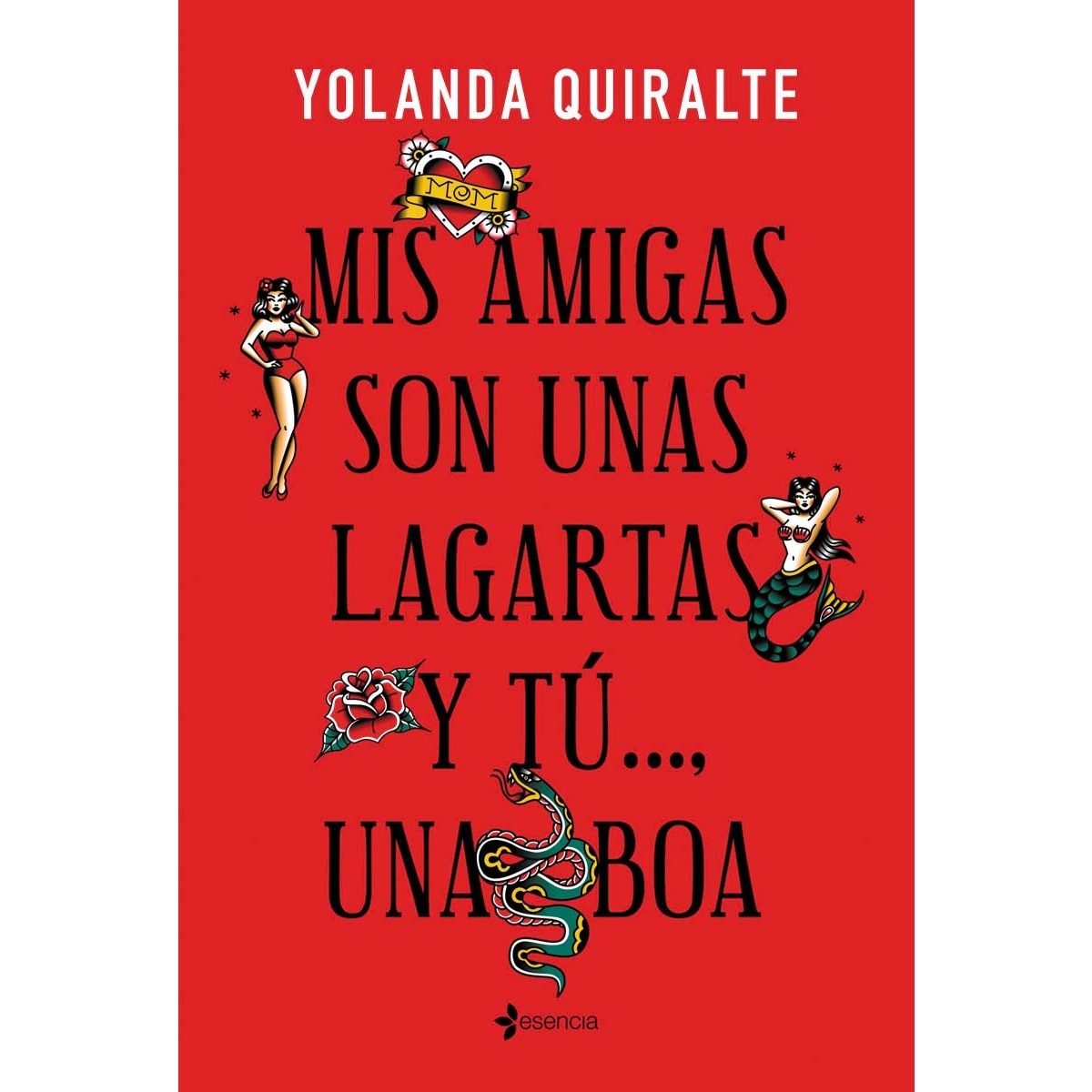 Mis amigas son unas lagartas y tú..., una boa (Capa mole) 1