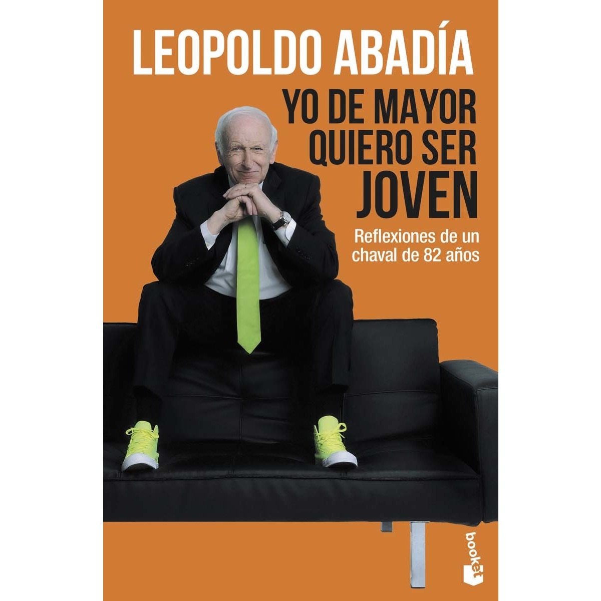 Imagen 0 de Yo de mayor quiero ser joven (Bolsillo) (Tapa blanda)