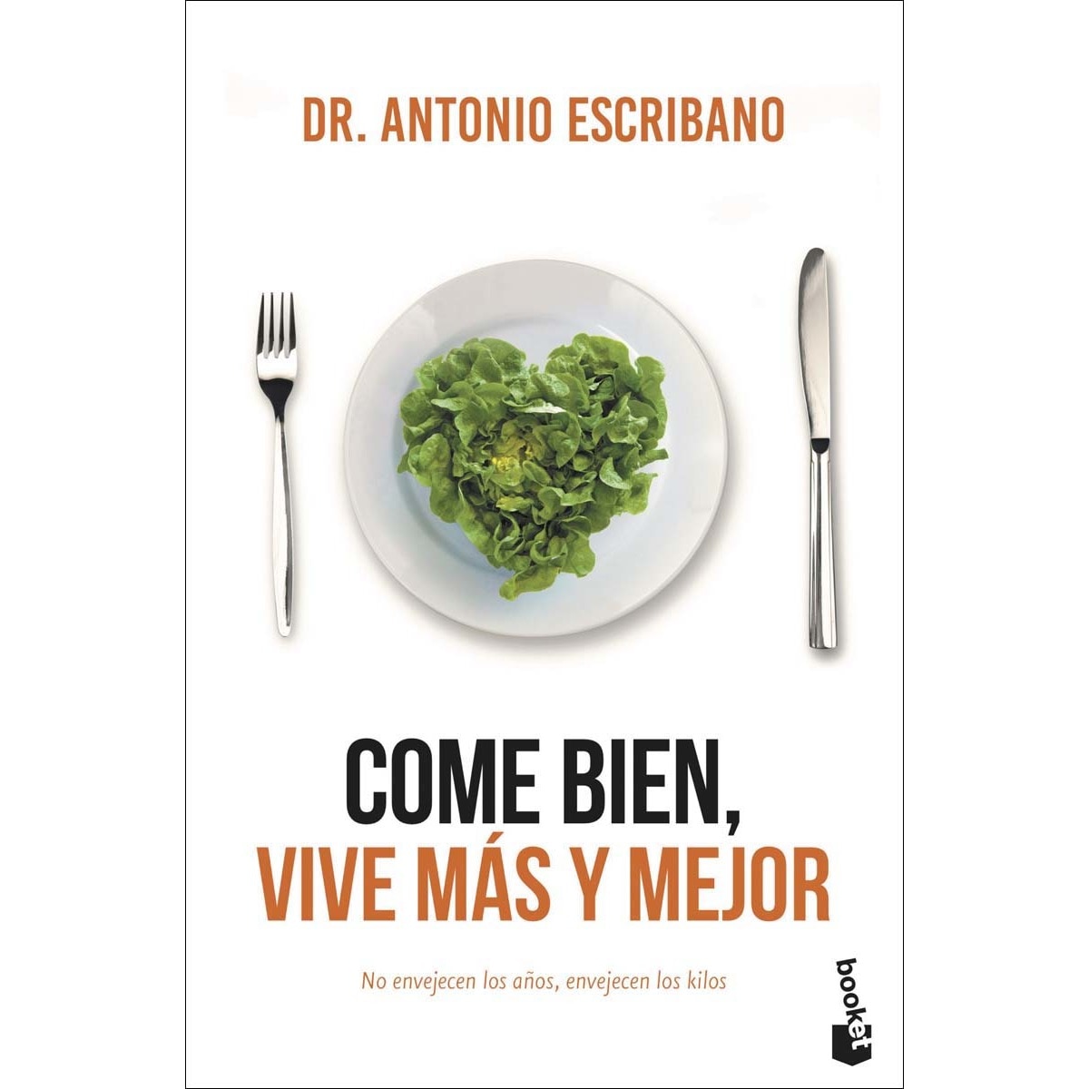 Come bien, vive más y mejor (Bolsillo) (Tapa blanda) 1