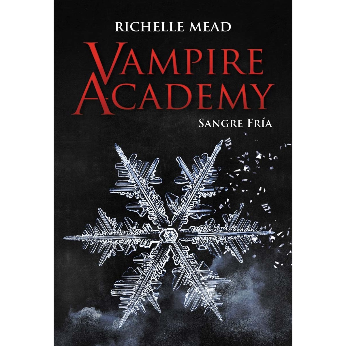 Imagem 0 de Vampire Academy: Sangre fría