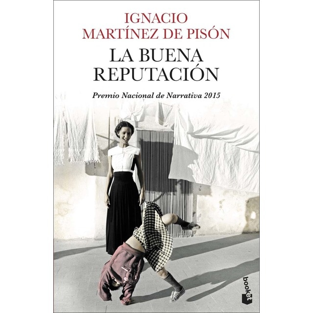 Imagen 0 de La buena reputación: Premio Nacional de Narrativa 2015  (Bolsillo) (Tapa blanda)
