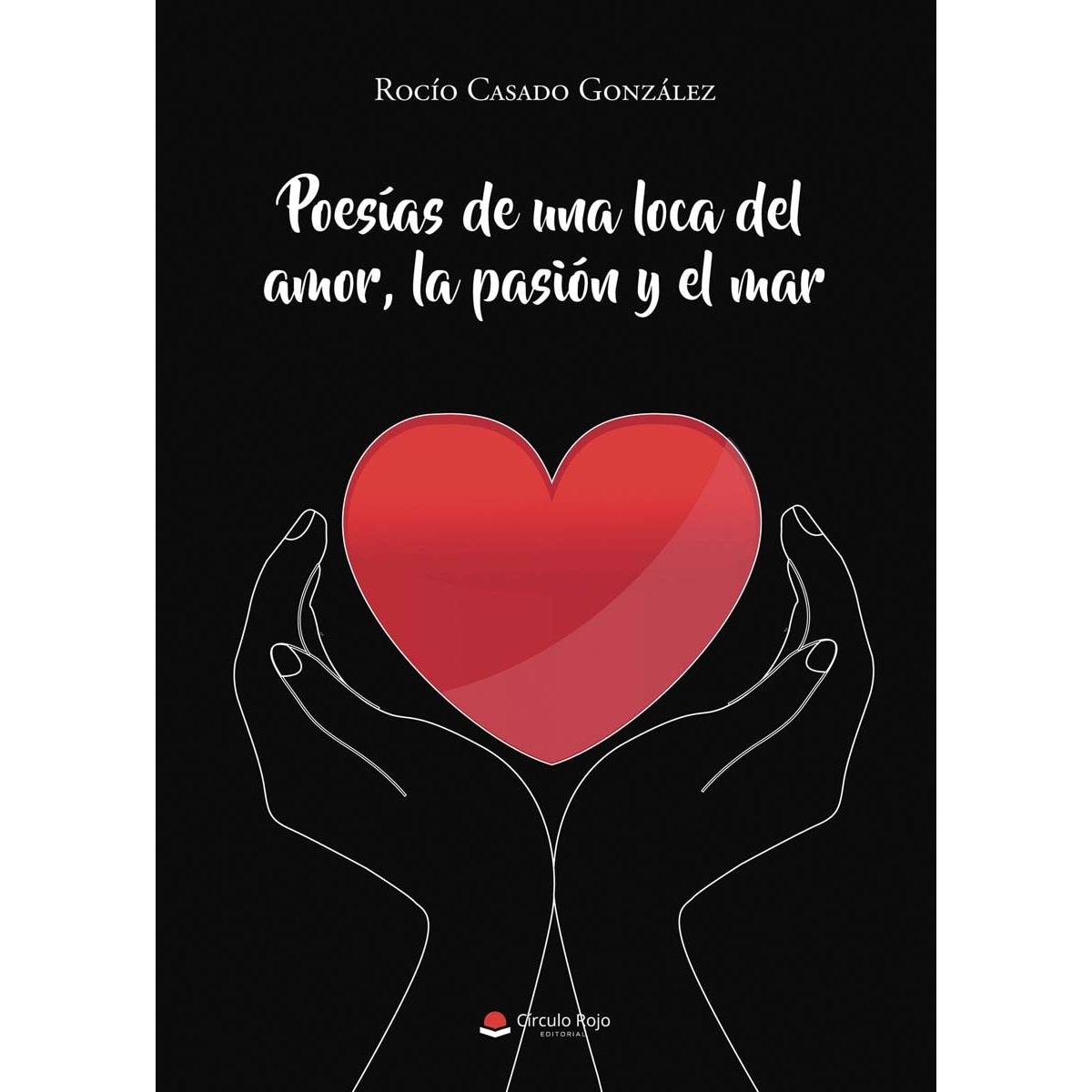 Poesías de una loca del amor, la pas (Tapa blanda) 1