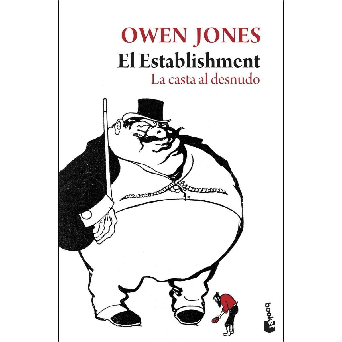 El Establishment: La casta al desnudo (Bolso) (Capa mole) 1