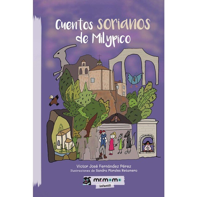 Imagen 0 de Cuentos sorianos de Milypico  (Tapa blanda)