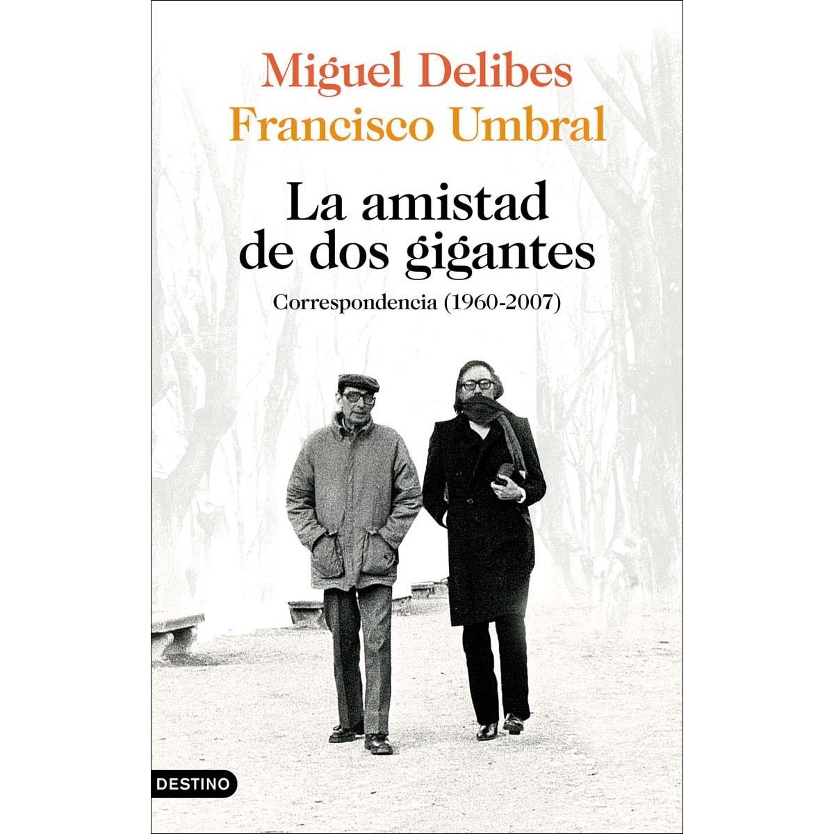 La amistad de dos gigantes: Correspondencia (1960-2007) (Capa mole com abas) 1