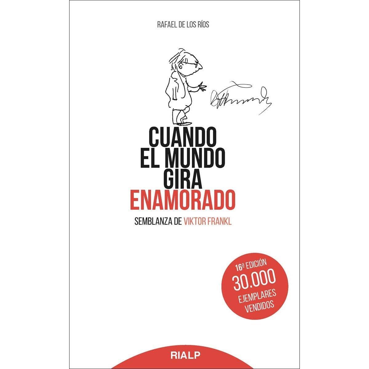 Imagem 0 de Cuando el mundo gira enamorado: Semblanza de Viktor Frankl (Capa mole)