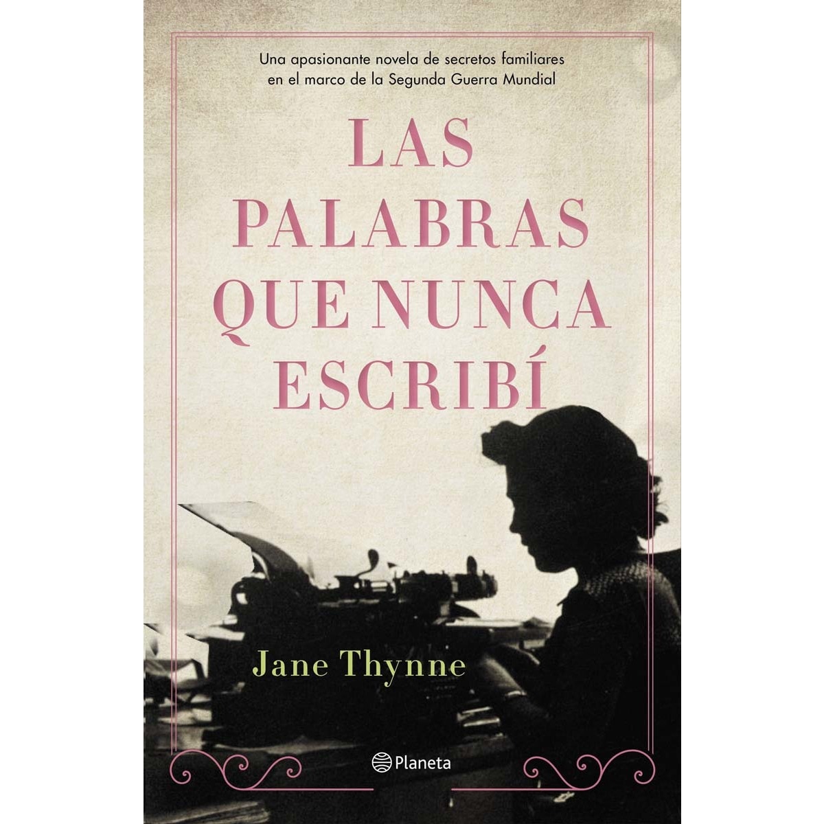 Las palabras que nunca escribí(Tapa dura) 1