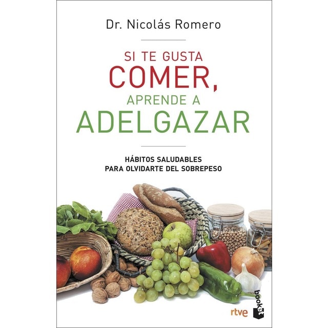 Imagen 0 de Si te gusta comer, aprende a adelgazar: Hábitos saludables para olvidarte del sobrepeso (Bolsillo) (Tapa blanda)