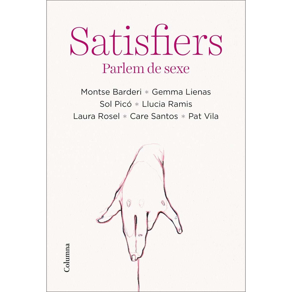 Satisfiers: Parlem de sexe (Capa mole com abas) 1