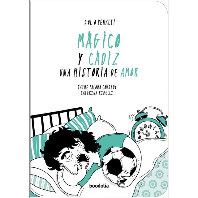 Imagem 0 de Mágico y Cádiz: una historia de amor (Capa mole)