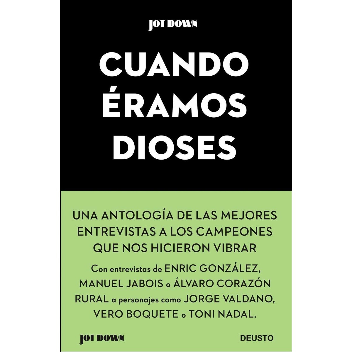 Cuando éramos dioses(Tapa dura) 1