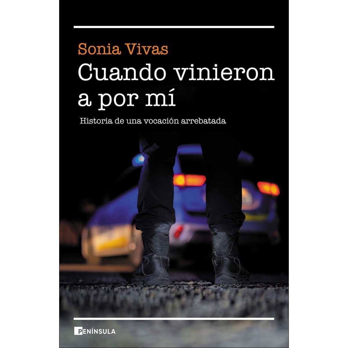 Cuando vinieron a por mí: Historia de una vocación arrebatada (Capa mole com abas) 1