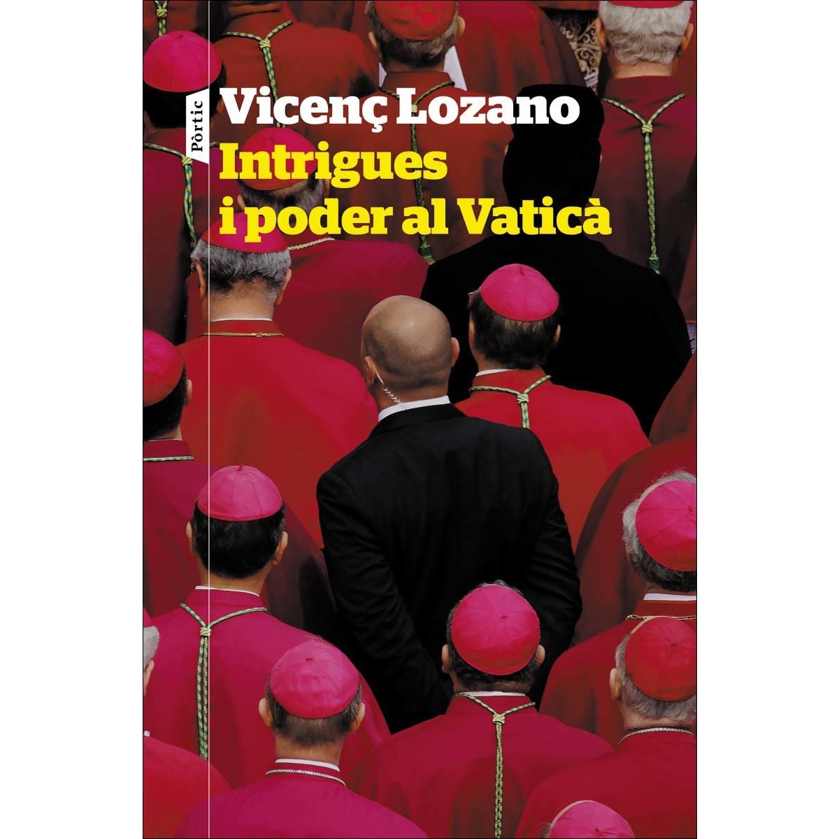 Intrigues i poder al Vaticà (Capa mole com abas) 1