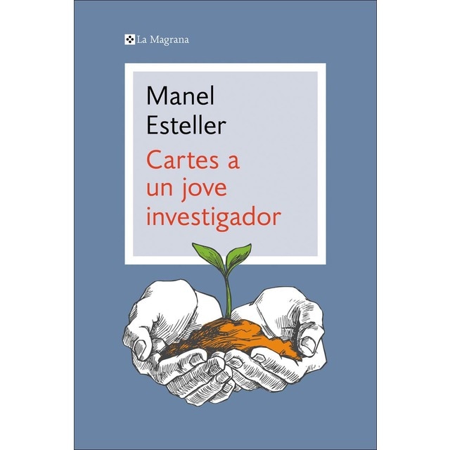 Imagen 0 de Cartes a un jove investigador