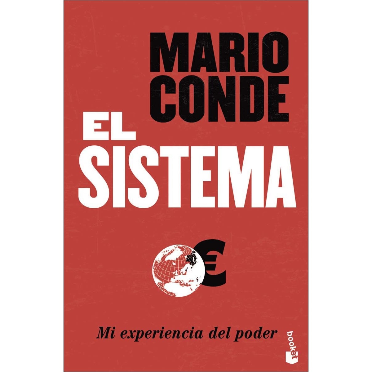 Imagem 0 de El Sistema. Mi experiencia del poder (Bolso) (Capa mole)