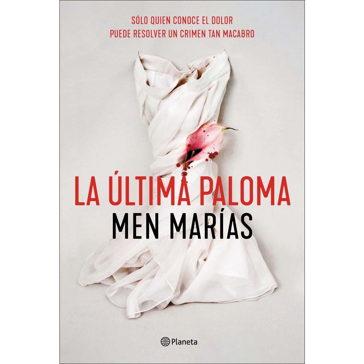 La última paloma(Tapa dura) 1