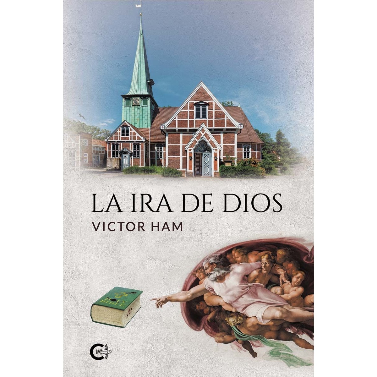La ira de Dios (Capa mole) 1