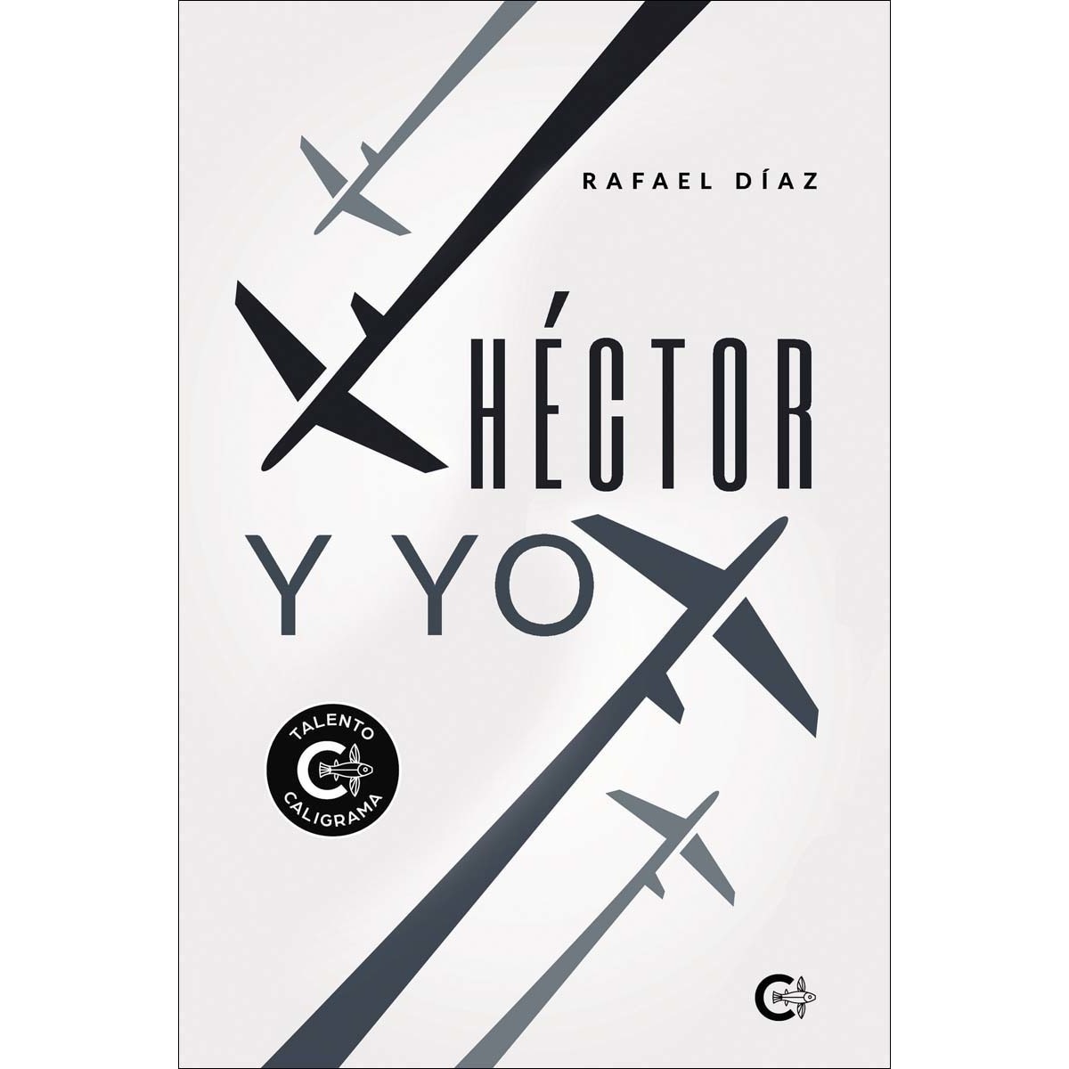Héctor y yo(Tapa blanda) 1