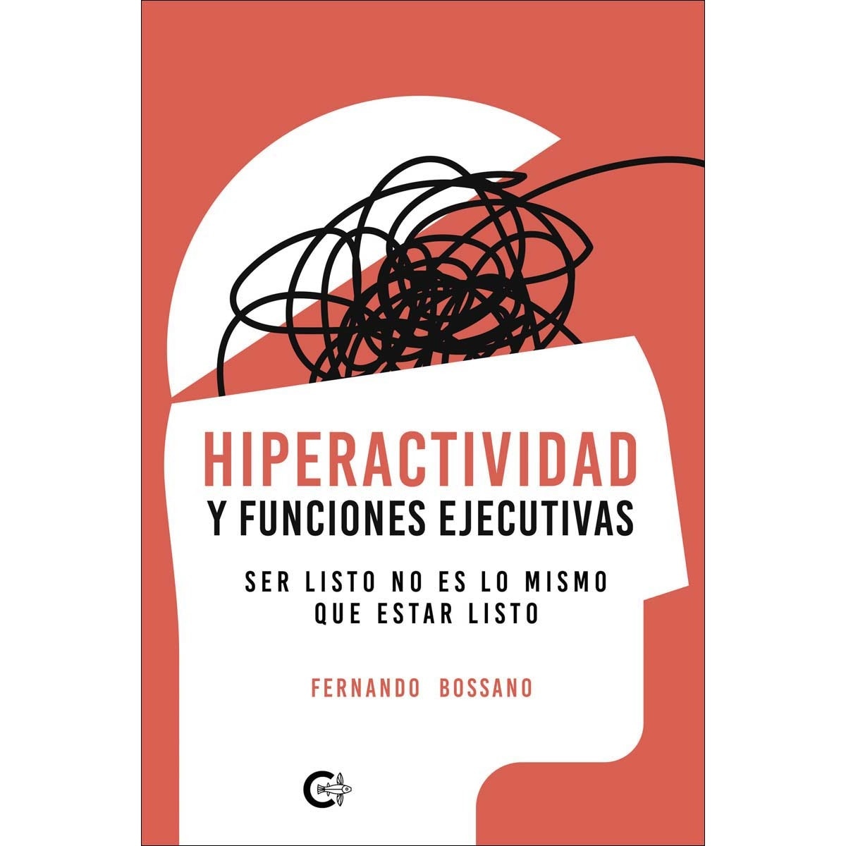 Hiperactividad y funciones ejecutivas(Tapa blanda) 1