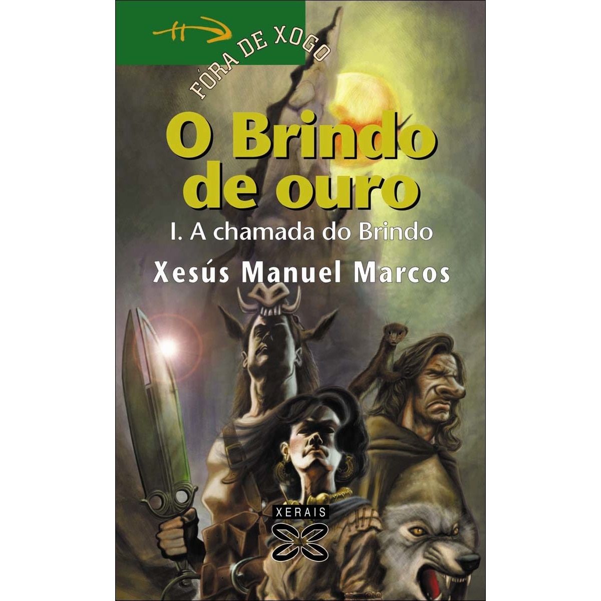 O Brindo de ouro I: A chamada do Brindo (Capa mole) 1
