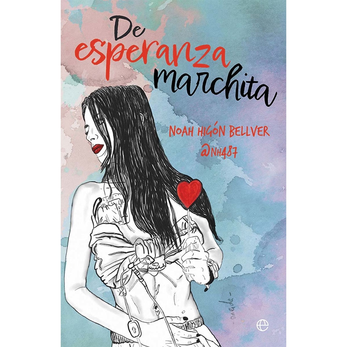 De esperanza marchita (Tapa blanda) 1
