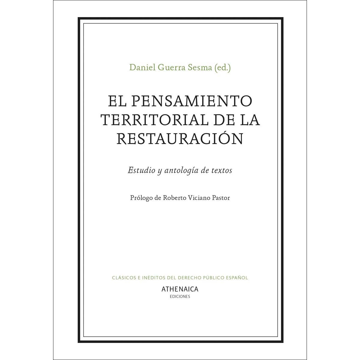 Imagem 0 de El pensamiento territorial de la restauración: Estudio y antología de textos(Tapa blanda)
