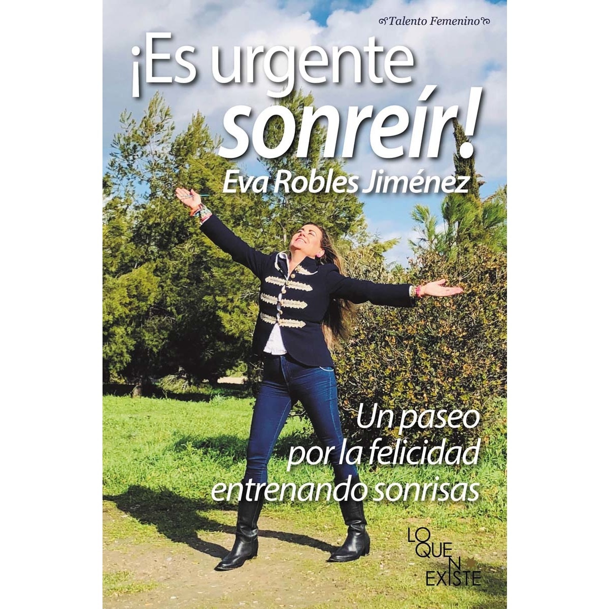 ¡Es urgente sonreír! (Capa mole) 1