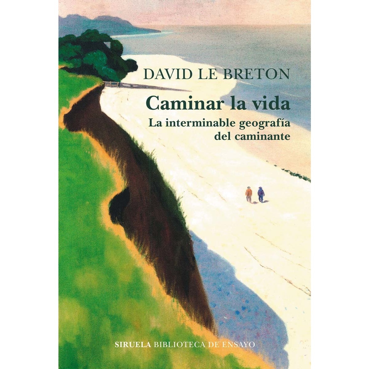 Imagem 0 de Caminar la vida: La interminable geografía del caminante (Capa mole com abas)