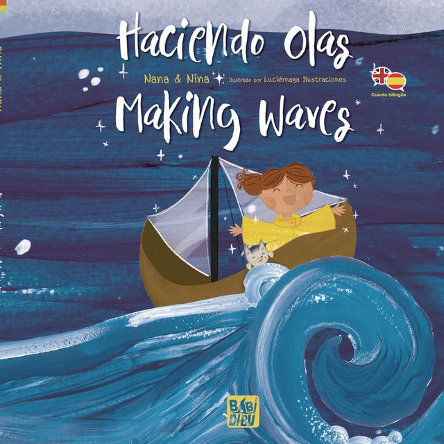 Haciendo Olas - Making Waves (Capa dura) 1