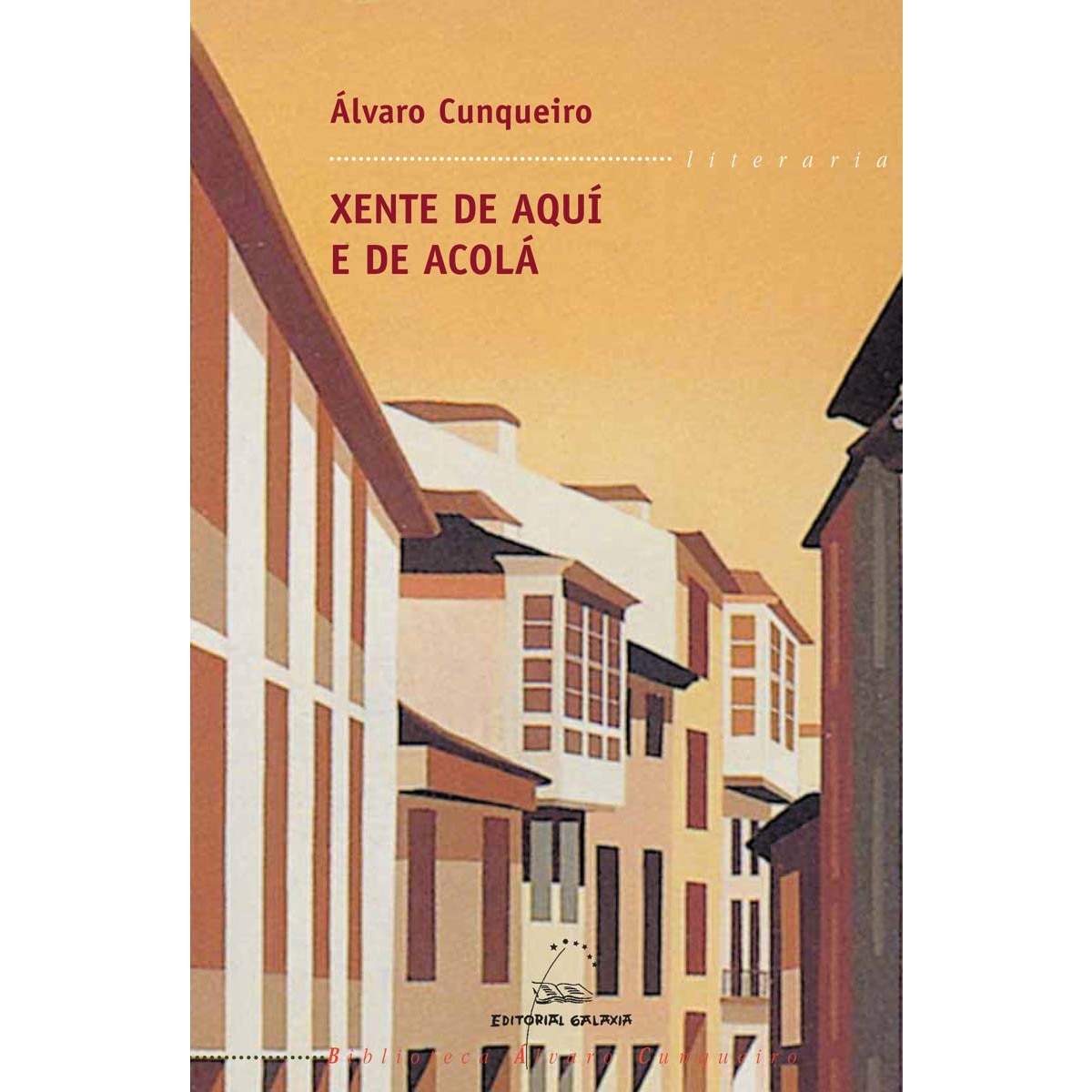 Xente de aqui e de acola (Capa mole com abas) 1