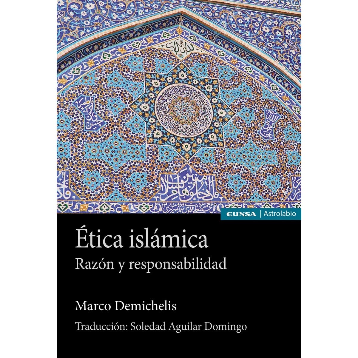 Imagem 0 de Ética islámica: Razón y responsabilidad(Tapa blanda)
