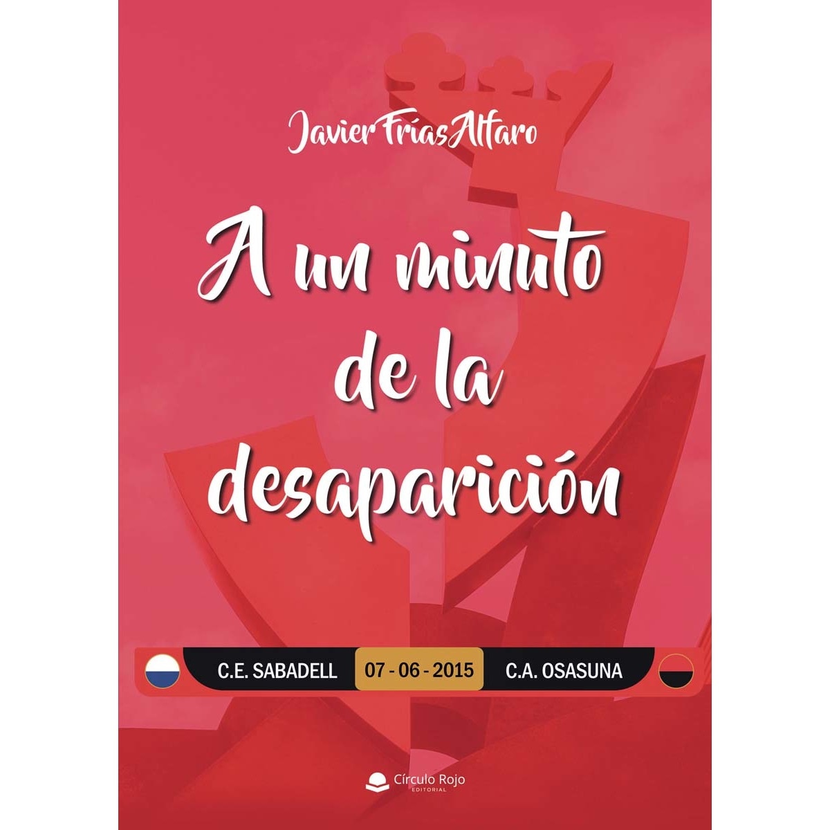 A un minuto de la desaparición (Capa mole) 1